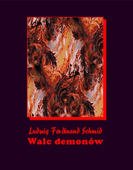 Walc demonów Schmid Ludwig Ferdinand
