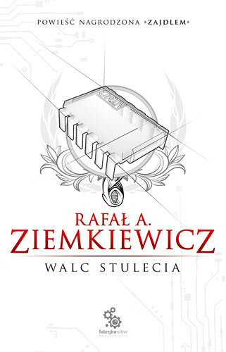 Walc Stulecia Ziemkiewicz Rafał A.