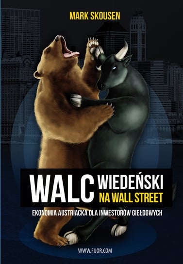 Walc wiedeński na Wall Street Skousen Mark