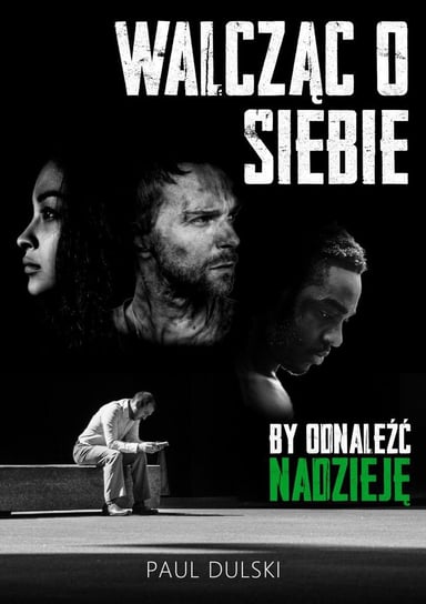 Walcząc o siebie - ebook epub Dulski Paul