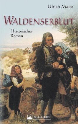 Waldenserblut Silberburg-Verlag