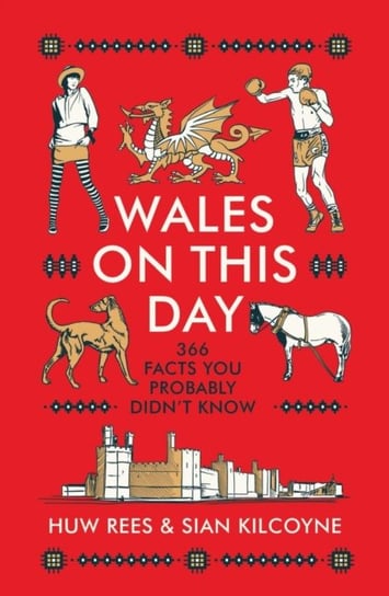 Wales on This Day Huw Rees