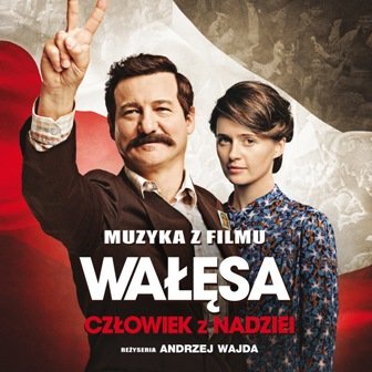 Wałęsa: Człowiek z Nadziei Various Artists