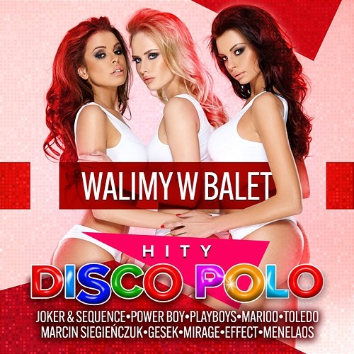 Walimy w Balet - Disco Polo Hity Various Artists