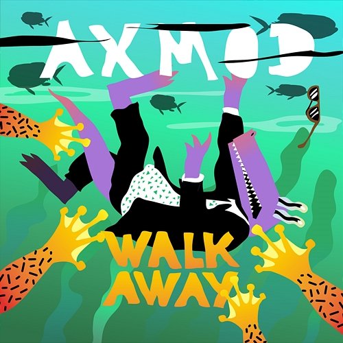 Walk Away OMZ, Axmod