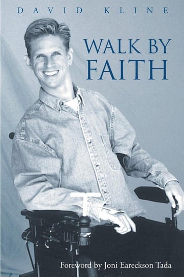 Walk by Faith Kline David