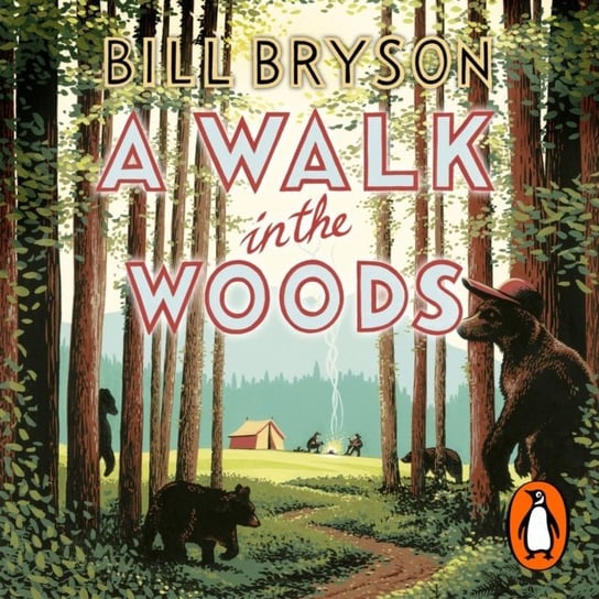 Walk In The Woods Bryson Bill