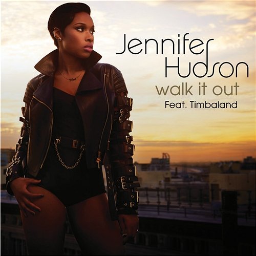 Walk It Out Jennifer Hudson feat. Timbaland