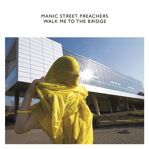 Walk Me to the Bridge Manic Street Preachers