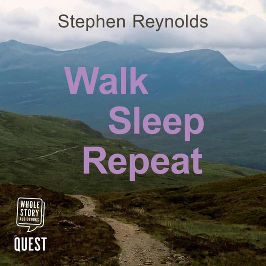 Walk Sleep Repeat Reynolds Stephen