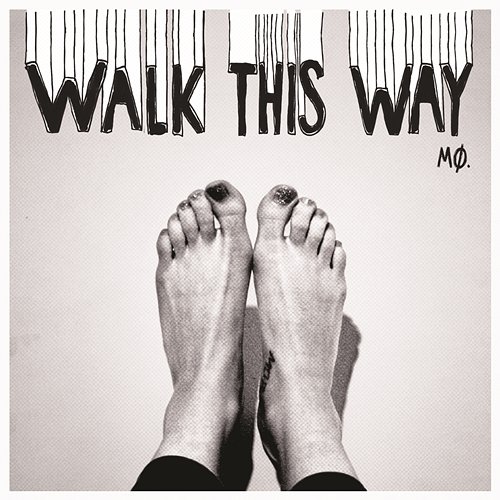 Walk This Way MØ