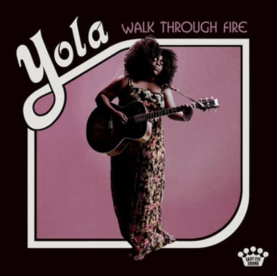 Walk Through Fire, płyta winylowa Yola
