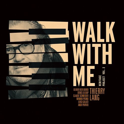 Walk With Me (Heritage Project Vol. 2) Thierry Lang