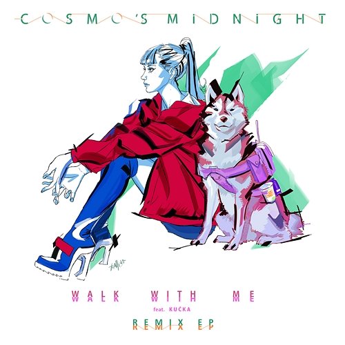 Walk With Me (Remixes) Cosmo's Midnight feat. Kucka, Kucka