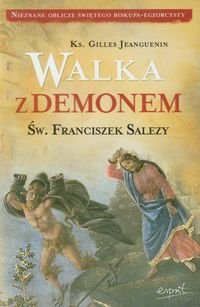 Walka z demonem Św. Franciszek Salezy Jeanguenin Gilles