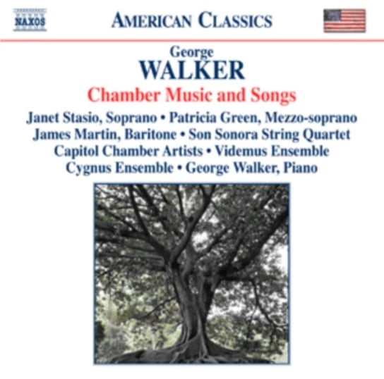 Walker: Chamber Music and Songs Various Artists