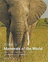 Walker's Mammals of the World Nowak Ronald M.