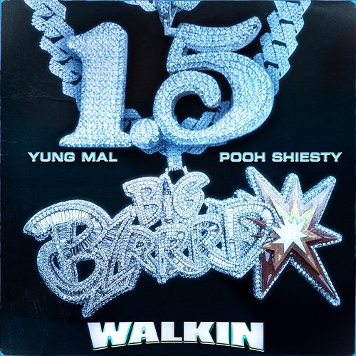 Walkin Yung Mal feat. Pooh Shiesty