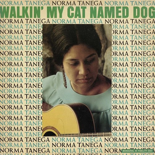 Walkin' My Cat Named Dog Norma Tanega