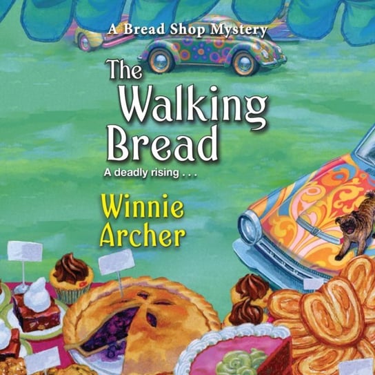 Walking Bread Winnie Archer, Emily Durante
