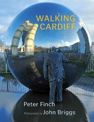 Walking Cardiff Peter Finch
