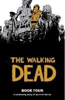 Walking Dead Book 4 Kirkman Robert