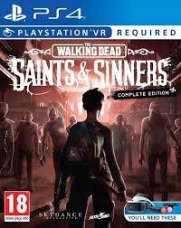 Walking Dead Saints & Sinners Complete VR, PS4 Inny producent