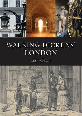 Walking Dickens' London Jackson Lee