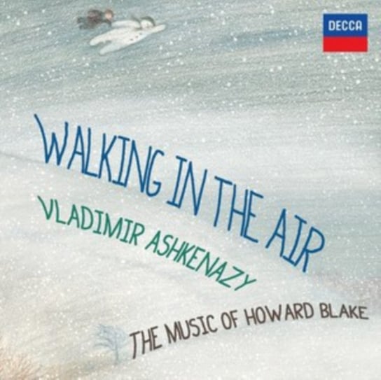 Walking In The Air: The Music Of Howard Blake Ashkenazy Vladimir