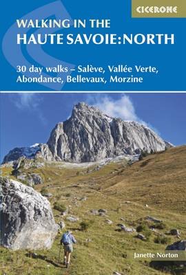 Walking in the Haute Savoie: North Norton Janette