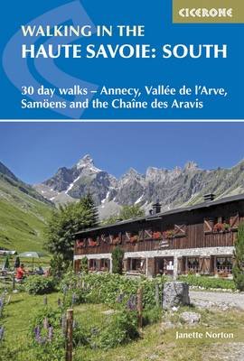 Walking in the Haute Savoie: South Norton Janette