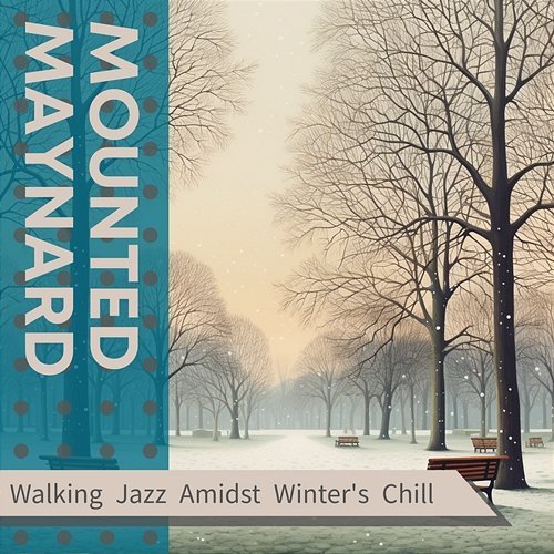 Walking Jazz Amidst Winter's Chill Mounted Maynard
