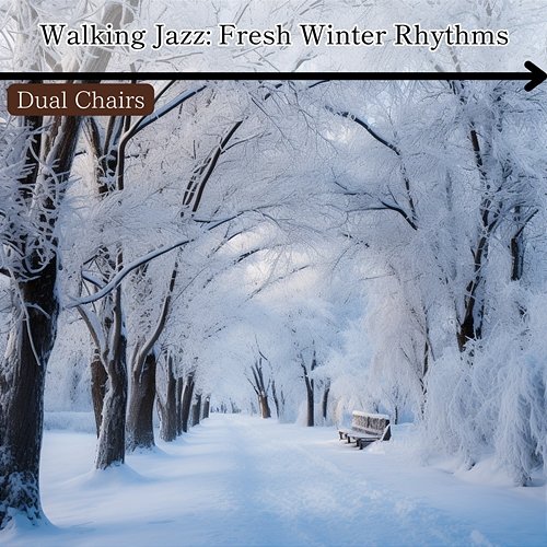 Walking Jazz: Fresh Winter Rhythms Dual Chairs