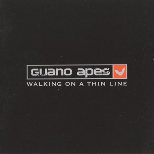 Walking On A Thin Line Guano Apes