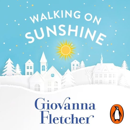 Walking on Sunshine Fletcher Giovanna