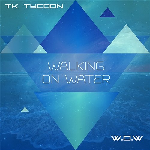 Walking On Water TK Tycoon