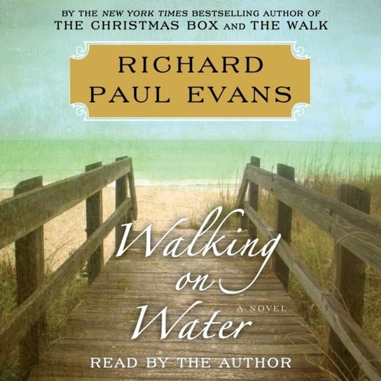 Walking on Water Evans Richard Paul