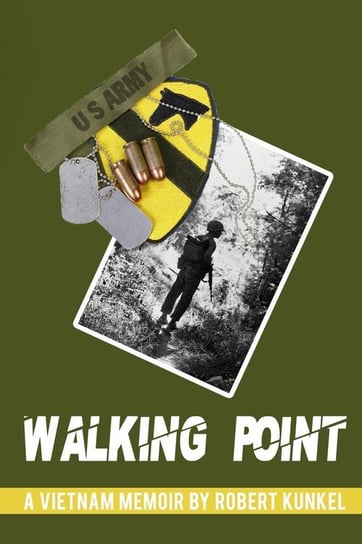Walking Point Kunkel Robert E