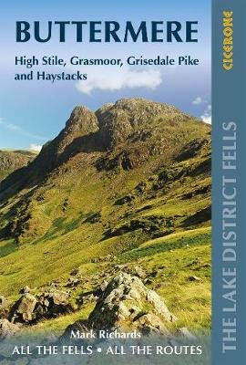 Walking the Lake District Fells - Buttermere: High Stile, Grasmoor, Grisedale Pike and Haystacks Richards Mark