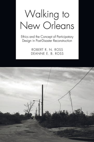 Walking to New Orleans Ross Robert R. N.