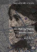 Walking Virginia Woolf's London Larsson Lisbeth
