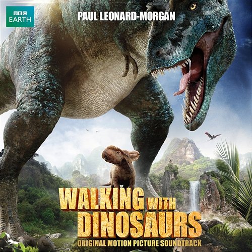 Walking With Dinosaurs Paul Leonard-Morgan