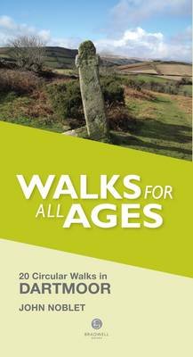 Walks for All Ages Dartmoor Noblet John