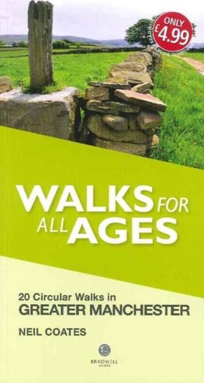 Walks for All Ages Greater Manchester Coates Neil