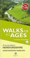 Walks for All Ages in Herefordshire Herefordshire Ramblers