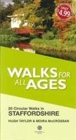 Walks for All Ages Staffordshire Taylor Hugh, Mccrossan Moira