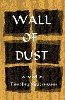 Wall of Dust Niedermann Timothy