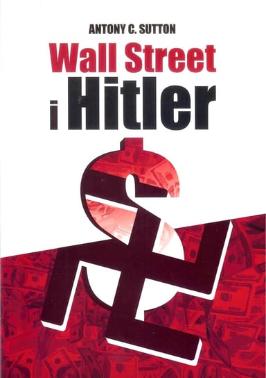 Wall Street i Hitler Sutton Antony C.
