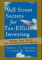 Wall Street Secrets Tax-Efficient Gordon, Rosen