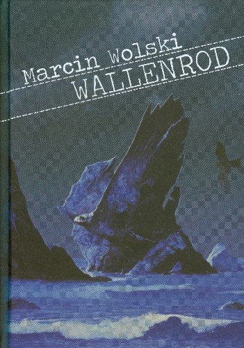 Wallenrod Wolski Marcin